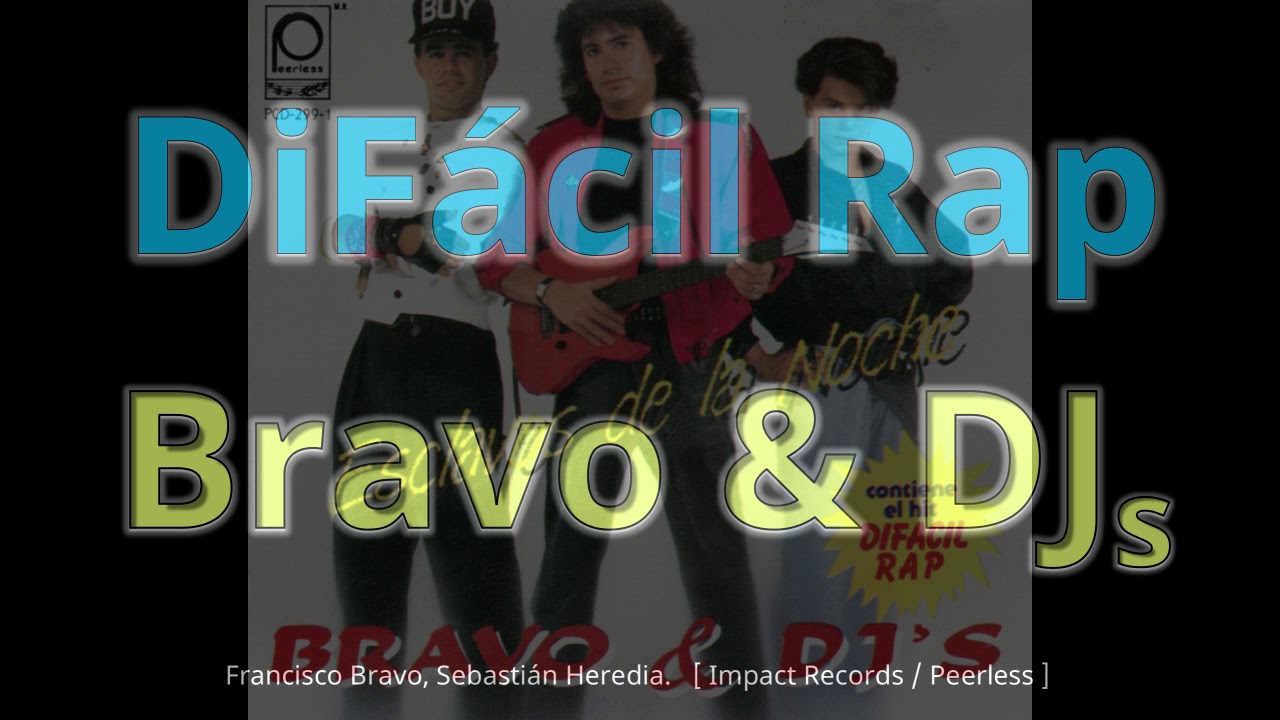 Dif&aacute;cil Rap (Remix) - Bravo & DJs (HD, 320kbps) c/Letra