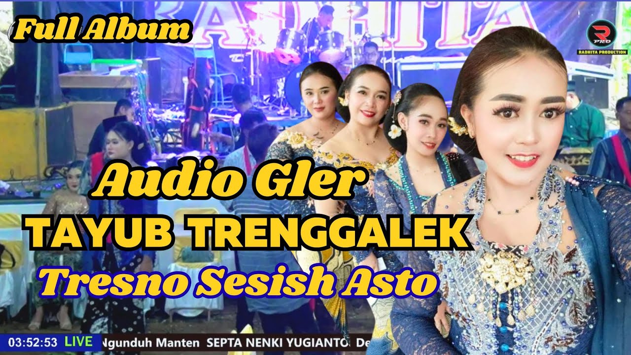 FULL ALBUM TAYUB TERBARU _ TRESNO SESISIH ASTO _ LIVE BP. PARNI / SEPTA Ngadipuro Craken Munjungan