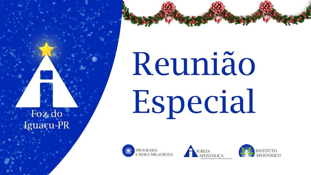 Reunião Especial da OFIA Foz do Iguaçu - PR