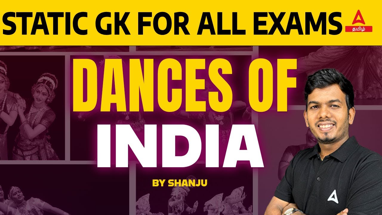 Static GK In Tamil | Dances Of India | Classical & Folk Dances of India | Shanju Sir | Adda247 Tamil