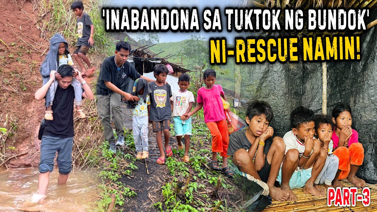 PART-3 | NI-RESCUE NAMIN ANG APAT NA MAGKAPATID SA TUKTOK NG BUNDOK!