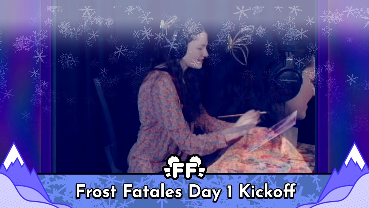 Frost Fatales 2026 Day 1 Kickoff