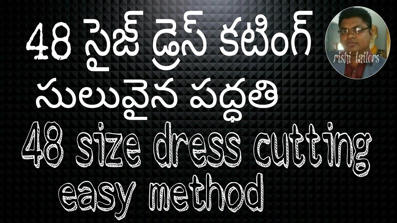 48 size dress cutting easy method