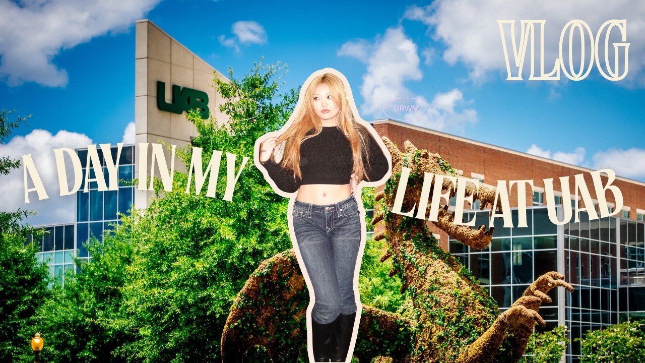 DAY IN MY LIFE AT UAB VLOG