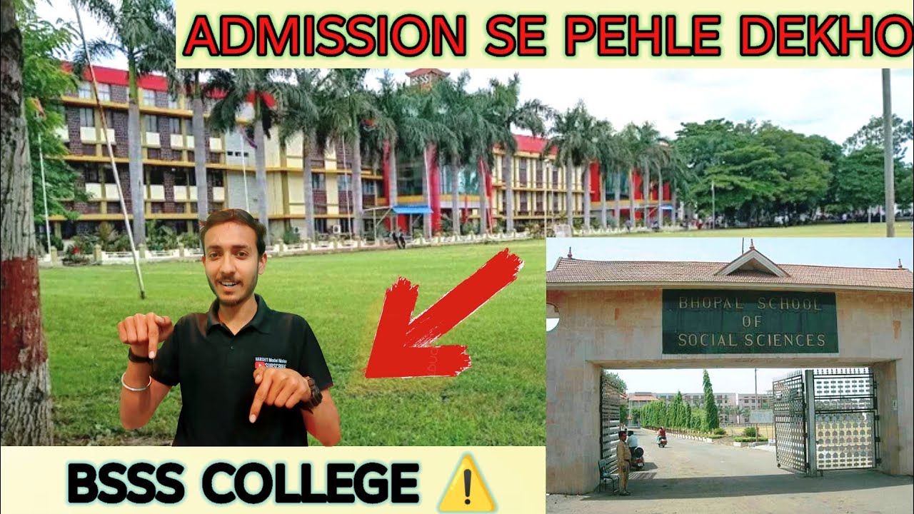 BSSS College Bhopal Review | Fees, Courses, Admission, Placement | सच क्या है? 