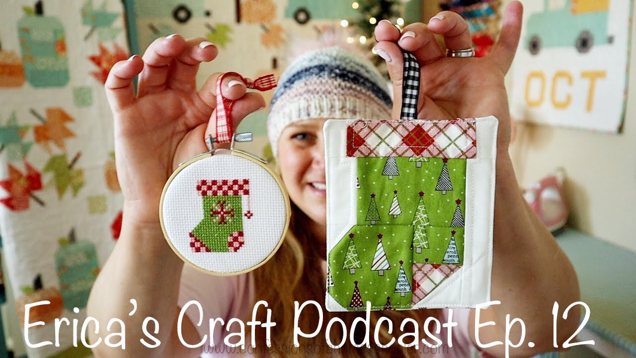 Erica's Craft Podcast Ep. 12