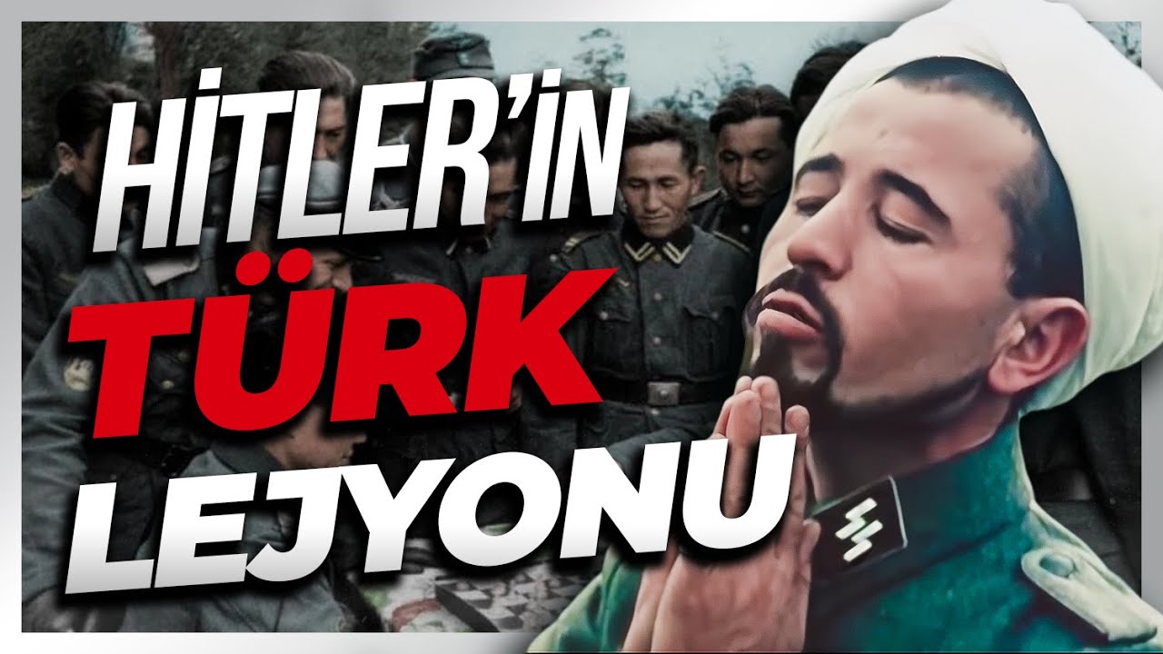 HİTLER'İN T&Uuml;RK LEJYONU 2.D&uuml;nya Savaşı Belgeseli