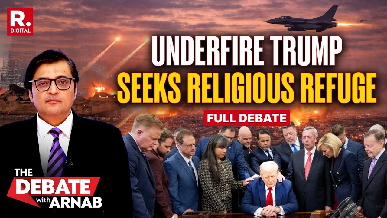 Debate With Arnab: Under Fire For War, Trump Seeks Religious Refuge