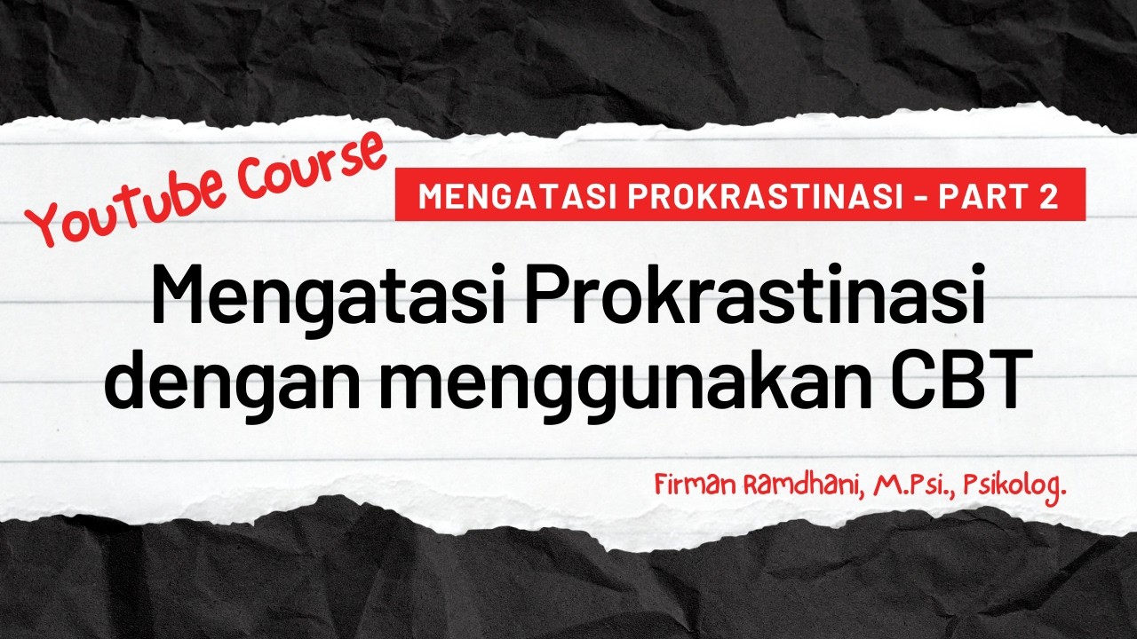 Part 2   Mengatasi Prokrastinasi  CBT tools