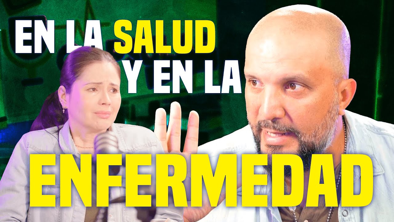 EN LA SALUD Y EN LA ENFERMEDAD | Nuestra prueba de fe frente al c&aacute;ncer y la esclerosis m&uacute;ltiple.