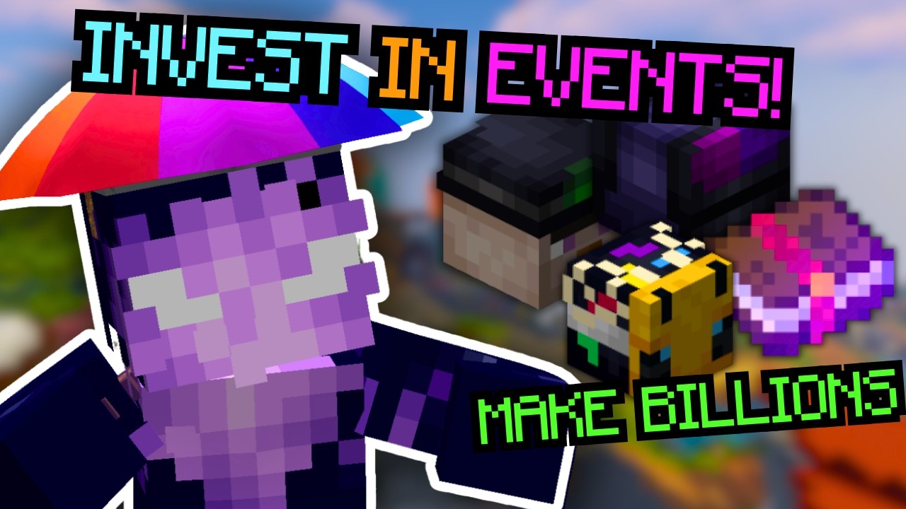 Investing in events can make you BILLIONS in Hypixel Skyblock!