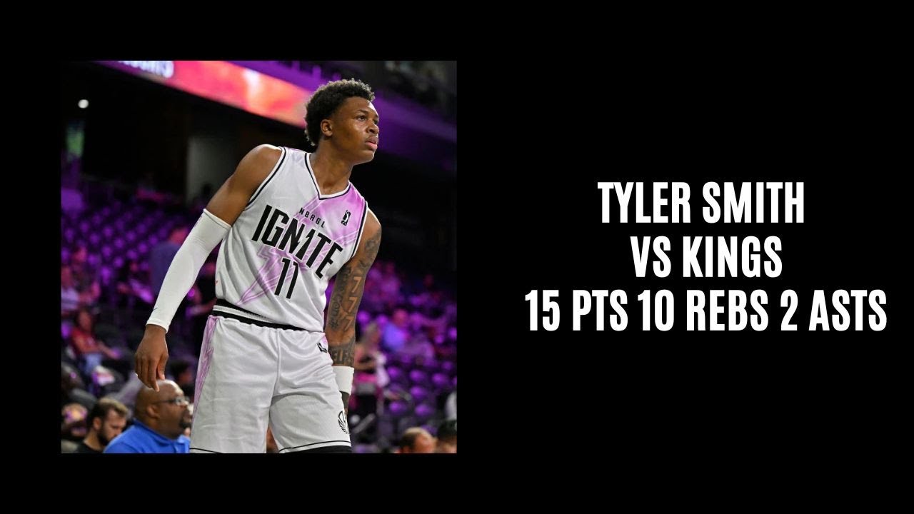 Tyler Smith vs Kings (15 PTS 10 REBS 2 ASTS 1 STL 1 BLK) 12/5/23
