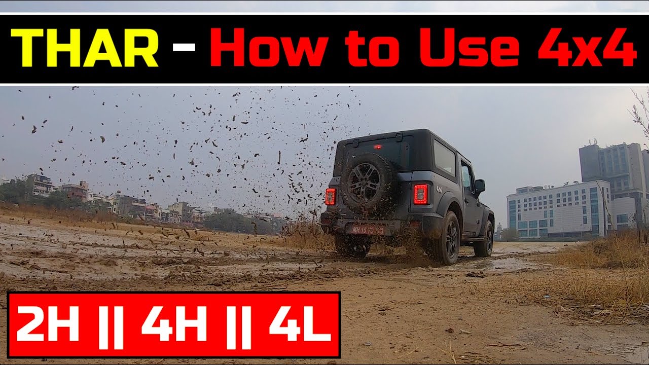 How to Use 4x4 On New Mahindra Thar 2020 || 2H, 4H and 4x4 Low on new Thar Diesel Automatic