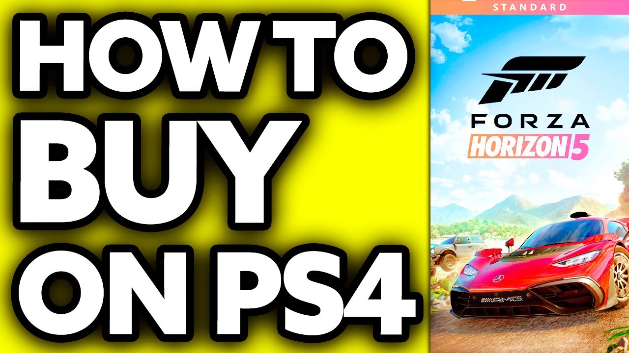 How To Buy Forza Horizon 5 on PS4? (2025)