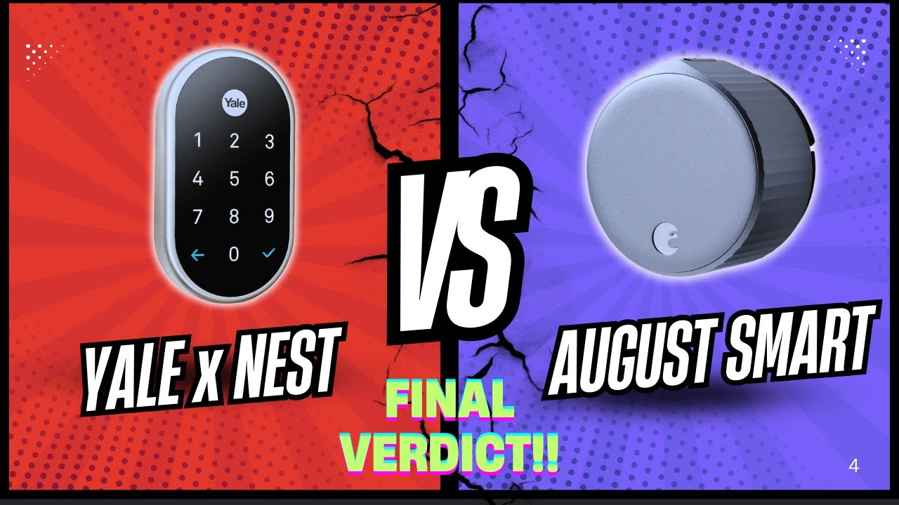 NEST x YALE LOCK vs AUGUST SMART LOCK Which is BEST for Home Security in 2026?