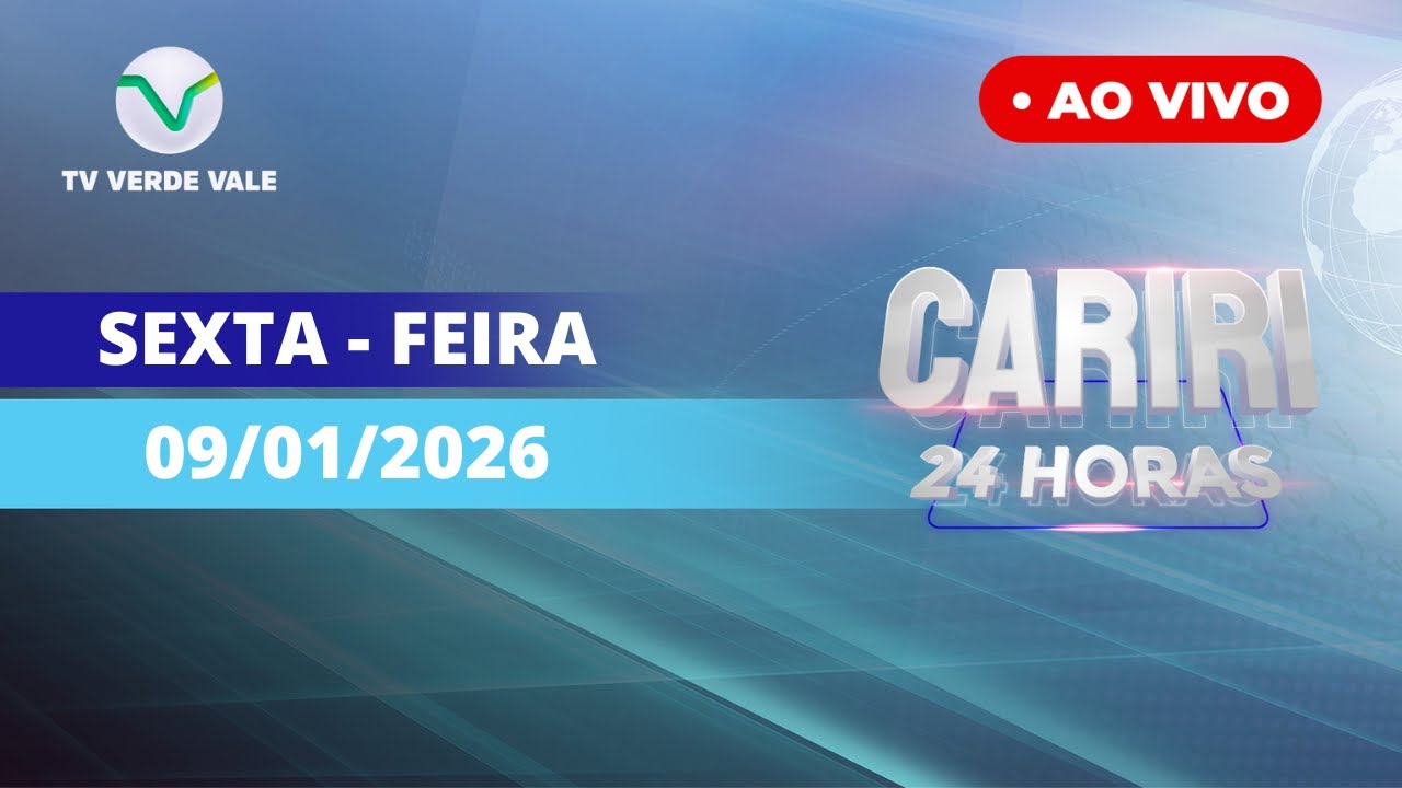 TV VERDE VALE | AO VIVO | CARIRI 24HRS 09/01/2026