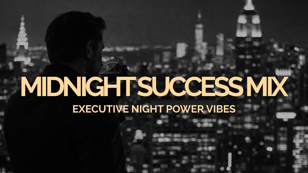 Luxury Night City Music – Midnight Success Mix for Executive Power Nights (Suits Vibes)