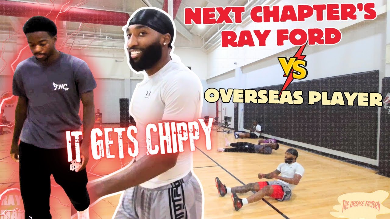 Overseas Pro vs Next Chapter Guard! Jomaru & Ray Ford GO AT IT 🥶