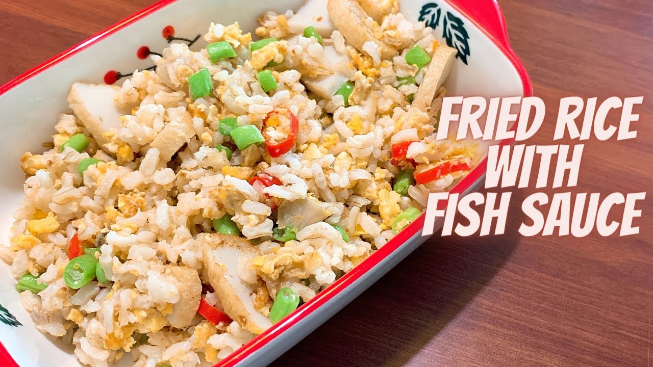 SUPER EASY FISH SAUCE FRIED RICE That Is Awesome | EGG FRIED RICE WITH FISH SAUCE