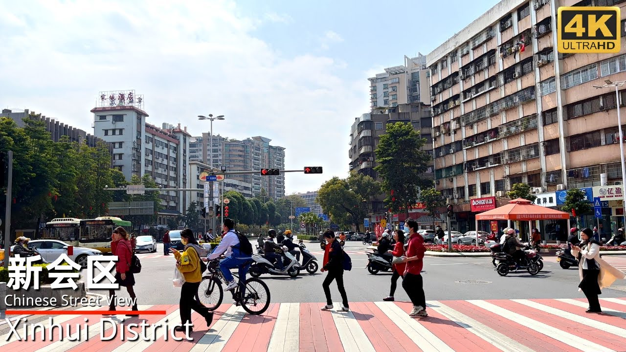 4K XINHUI CHINA｜