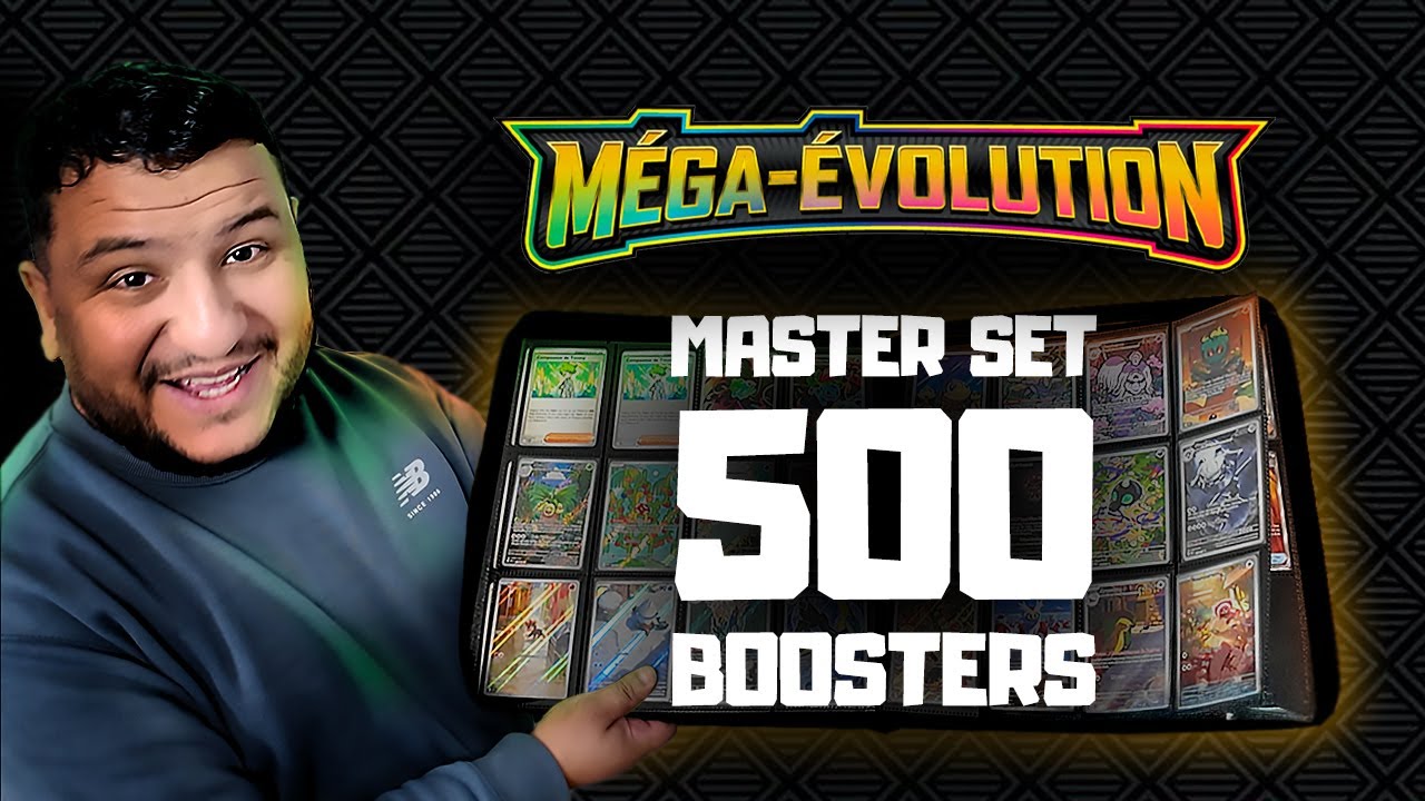 500 BOOSTERS pour le MASTER SET ??? Pokémon MÉGA-ÉVOLUTION
