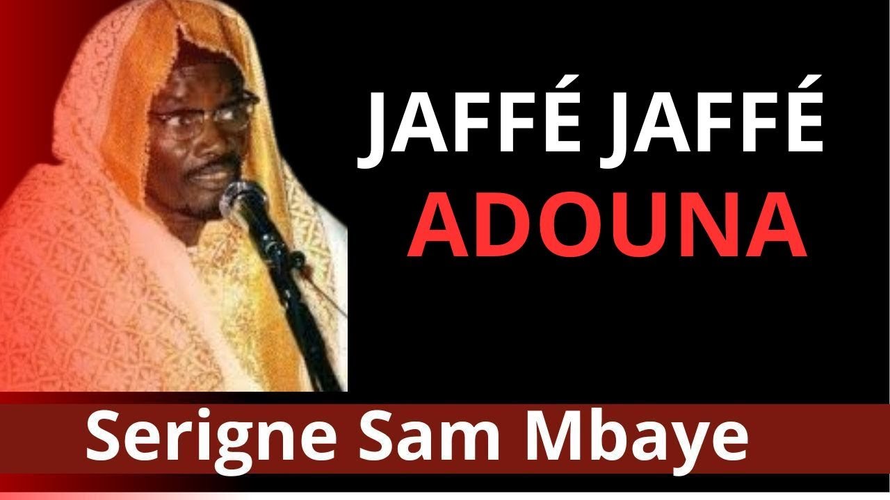 🔴Waxtanou Serigne Sam Mbaye n°40 🔴