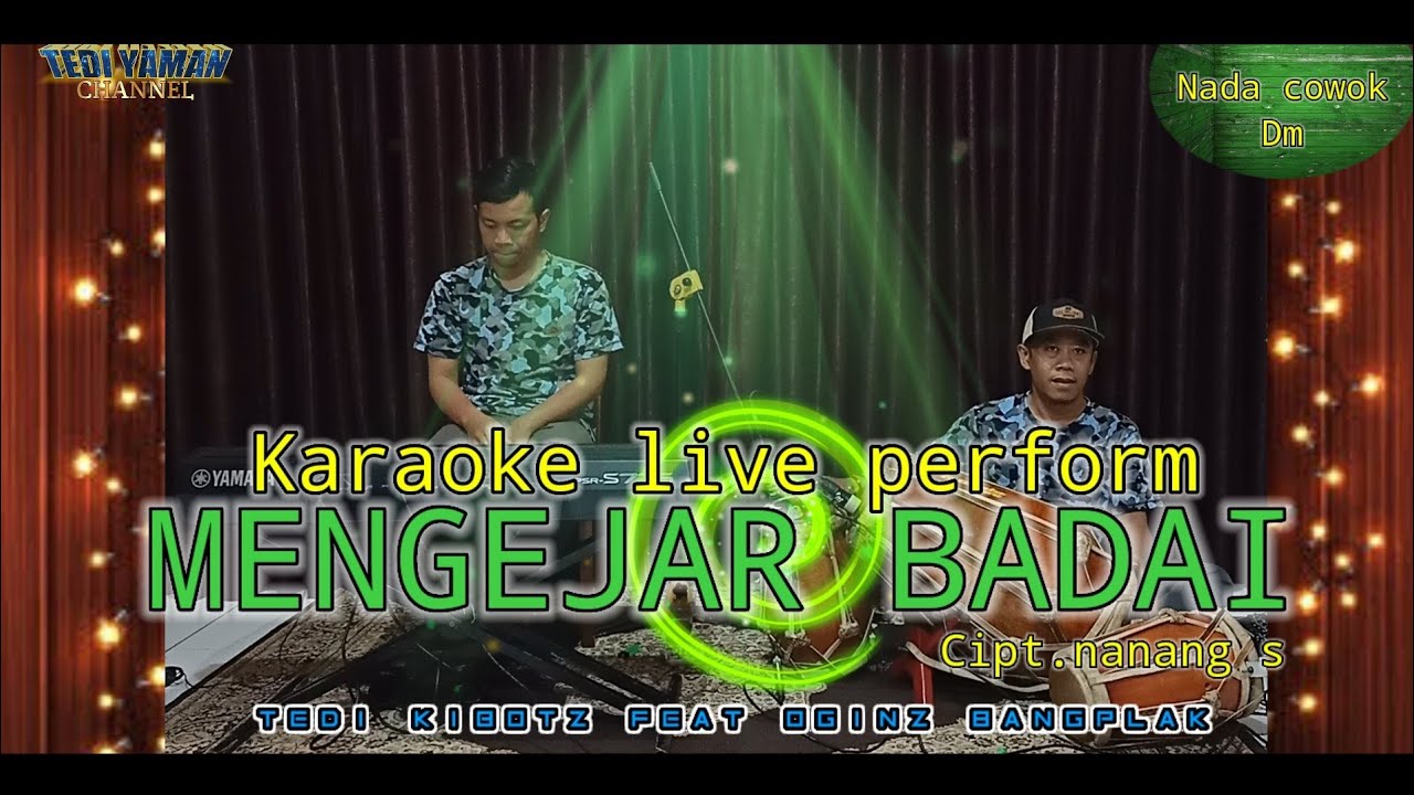 Mengejar badai karaoke live (Nanang.S)  nada cowok