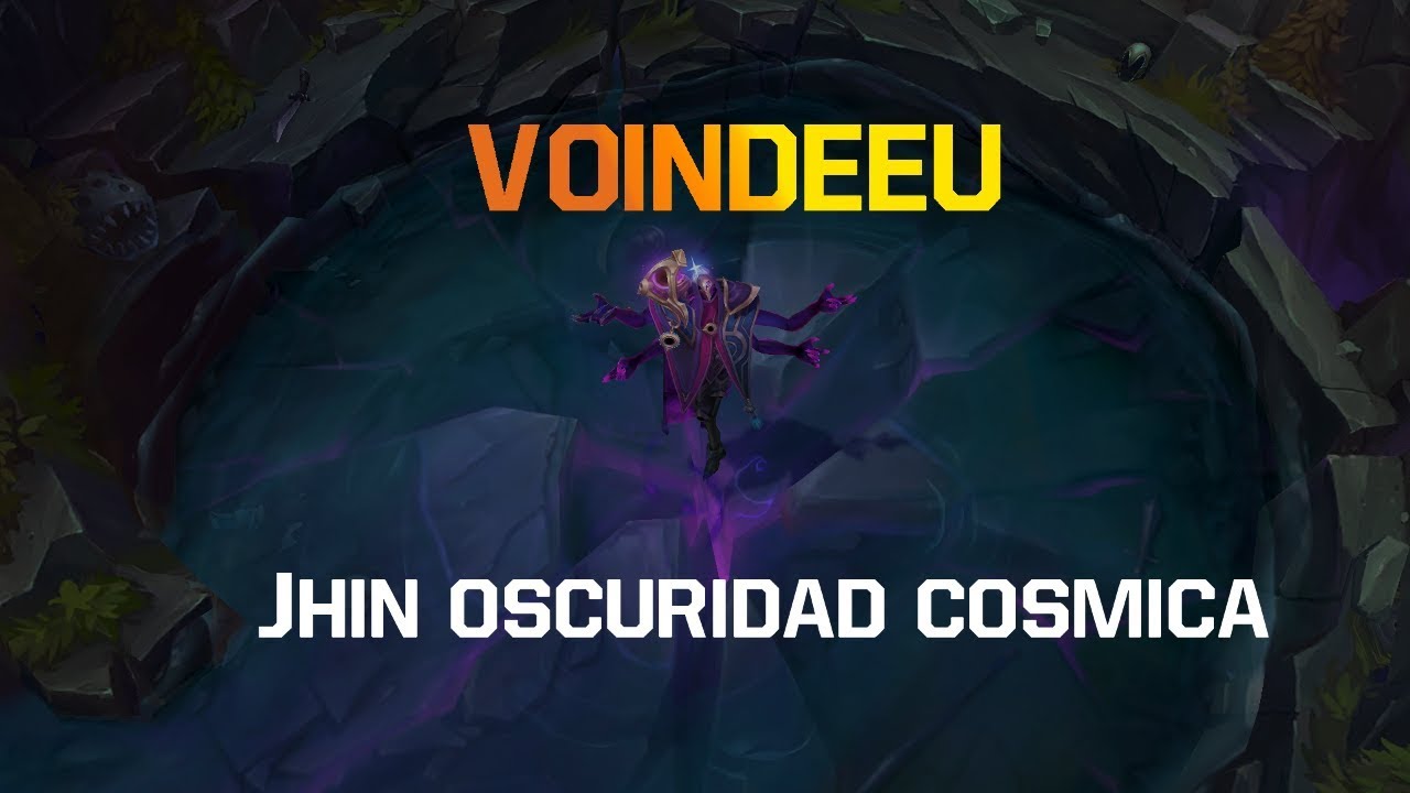 [Español europeo] Jhin oscuridad cósmica | Voindeeu | Voces e interacciones detalladas