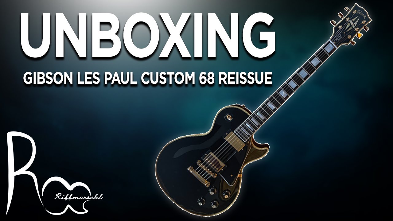 2019 Gibson Les Paul Custom 68 Reissue - Unboxing 4KUHD