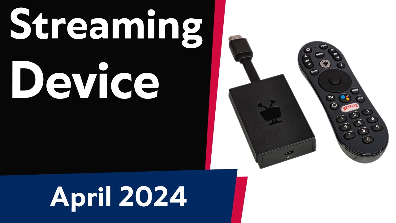 TOP-6. Best Streaming Devices. April 2024