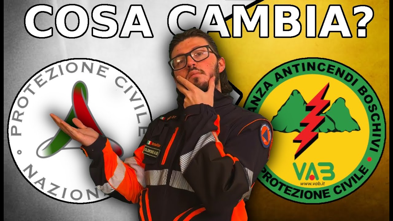 VAB vs PROTEZIONE CIVILE - cosa cambia?