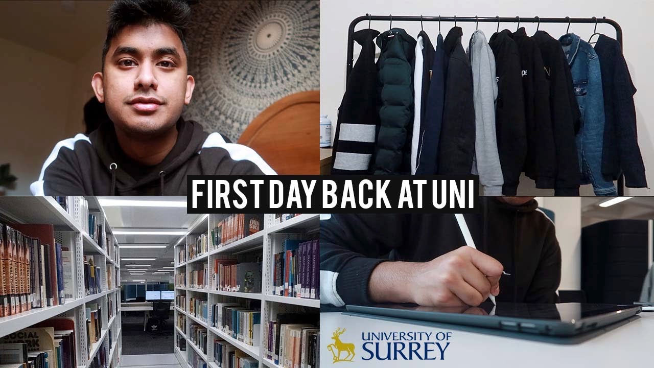 first day back at the University of Surrey 🎓