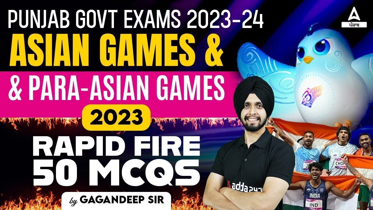 Asian Games 2023 / Para Asian Games 2023 Top 50 MCQs | By Gagan Sir