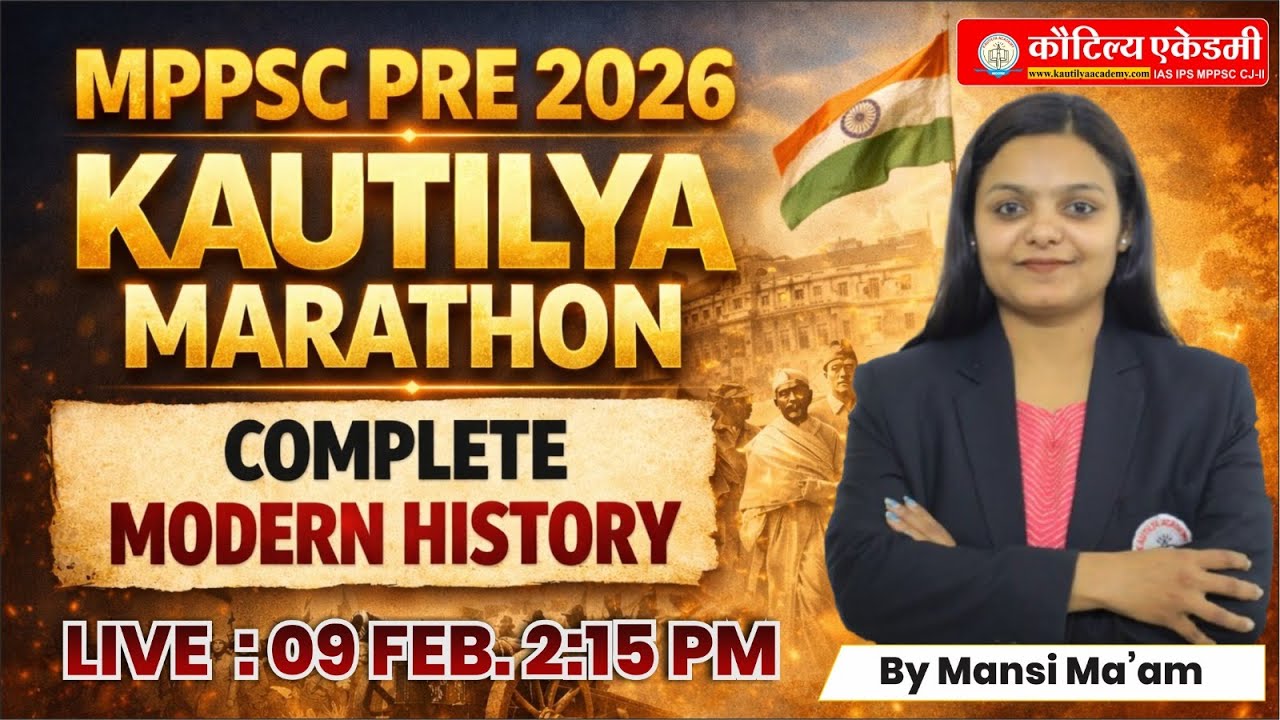 MPPSC Prelims 2026 | विजयी भवः Marathon Class | Complete Modern History | By Mansi Ma'am