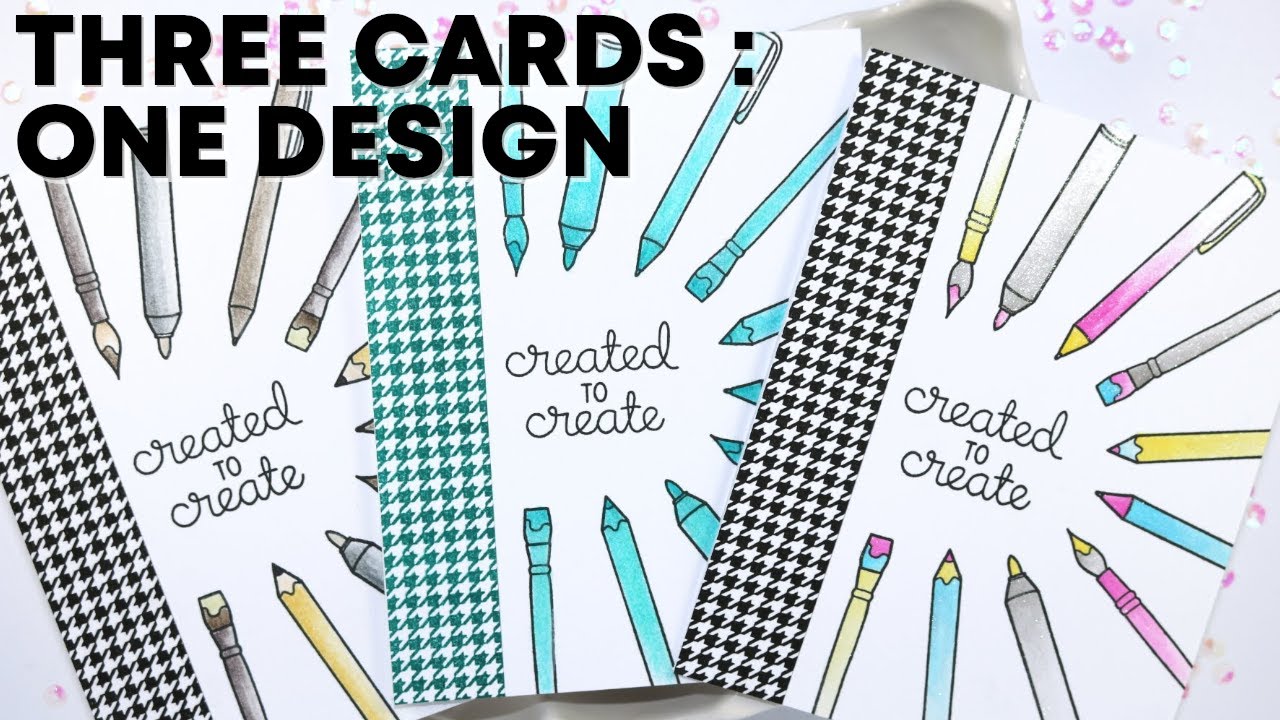 Three Cards - One Design :: Created to Create :: Card Making Process Video