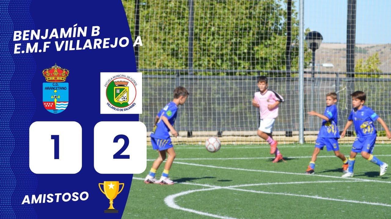 ARANCETANO BENJAMIN B vs E.M.F VILLAREJO A