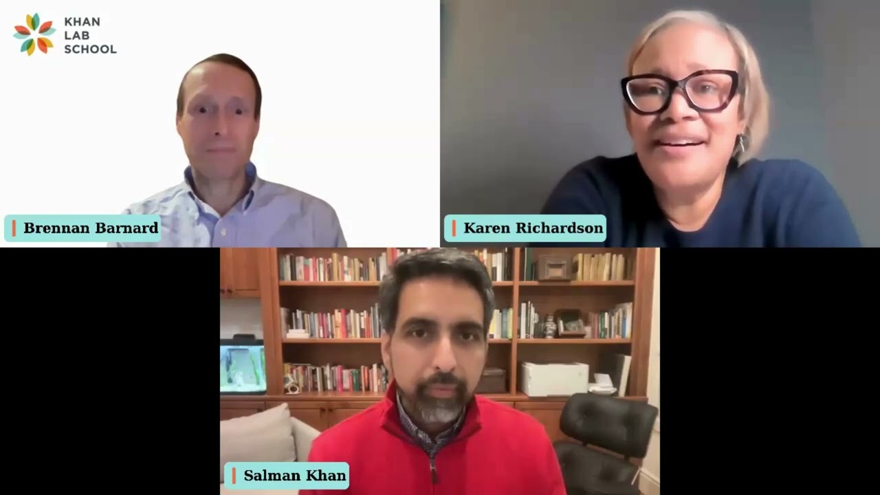 The College Admission Lab - Sal Khan and Princeton University's Karen Richardson