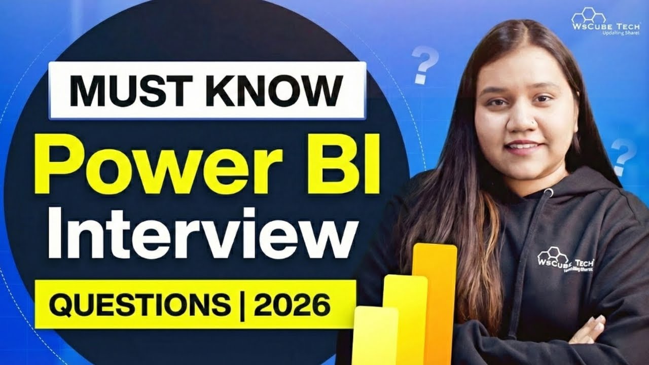 Power BI Interview Questions & Answers (Most Asked in 2026!)