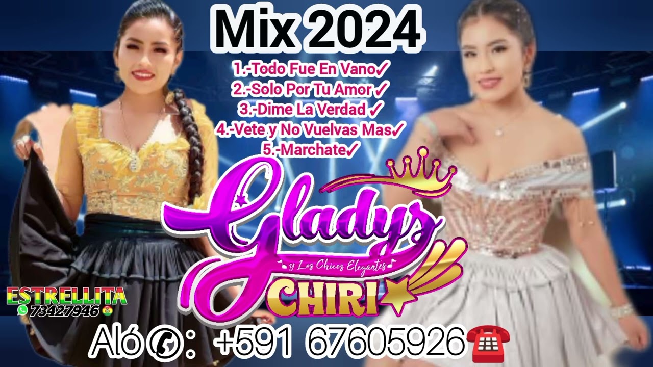 Gladys Chiri Mix 2024