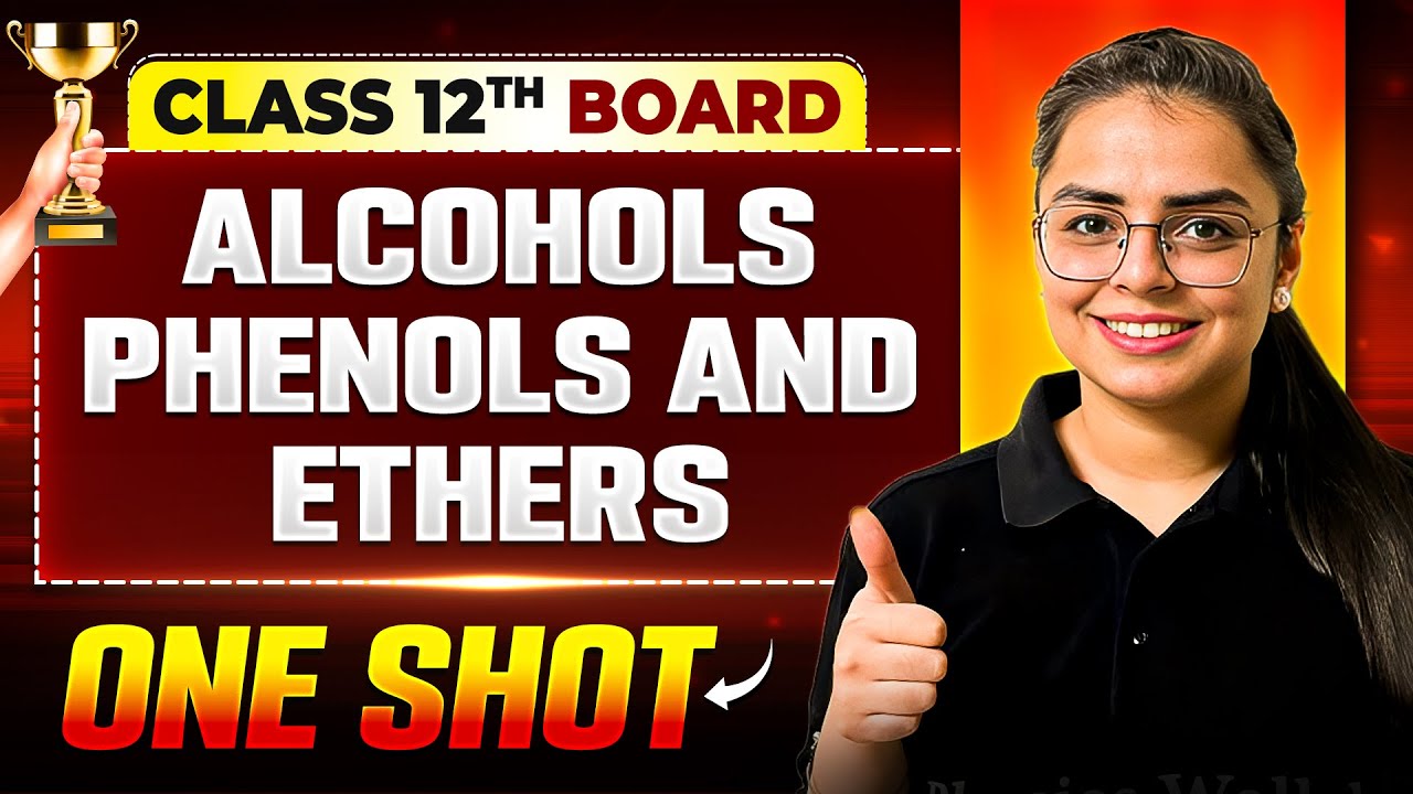 Alcohols Phenols And Ethers | Chemistry | Class 12th Boards