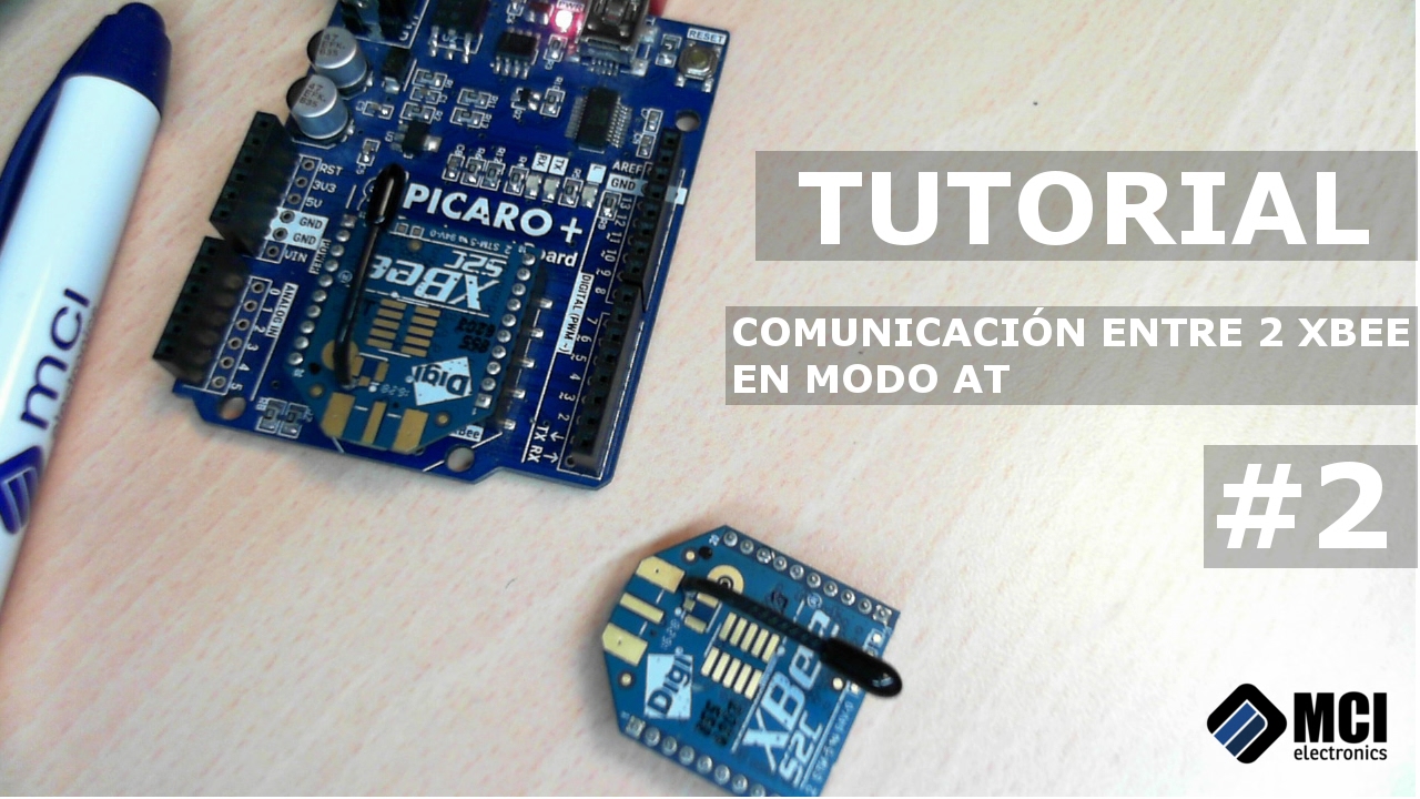 Tutorial XBee S2C Parte 2. Comunicar dos módulos XBee en modo AT.