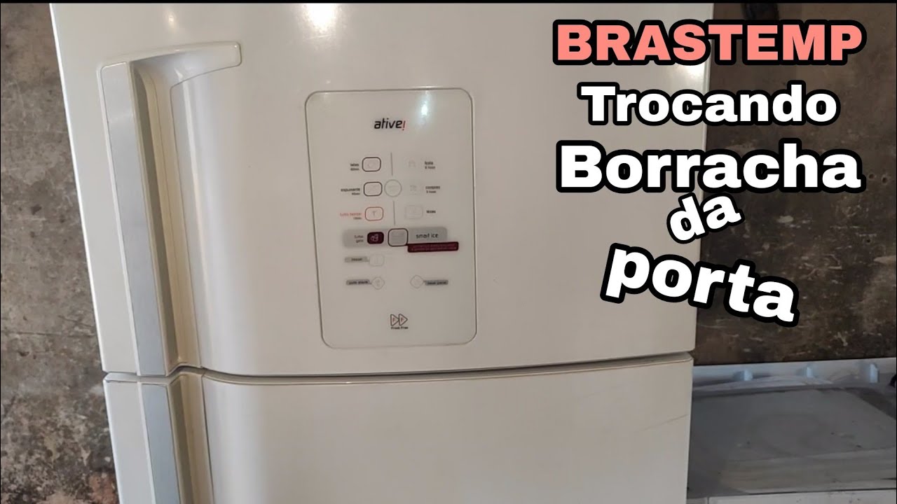 Trocando a borracha da porta da geladeira Brastemp