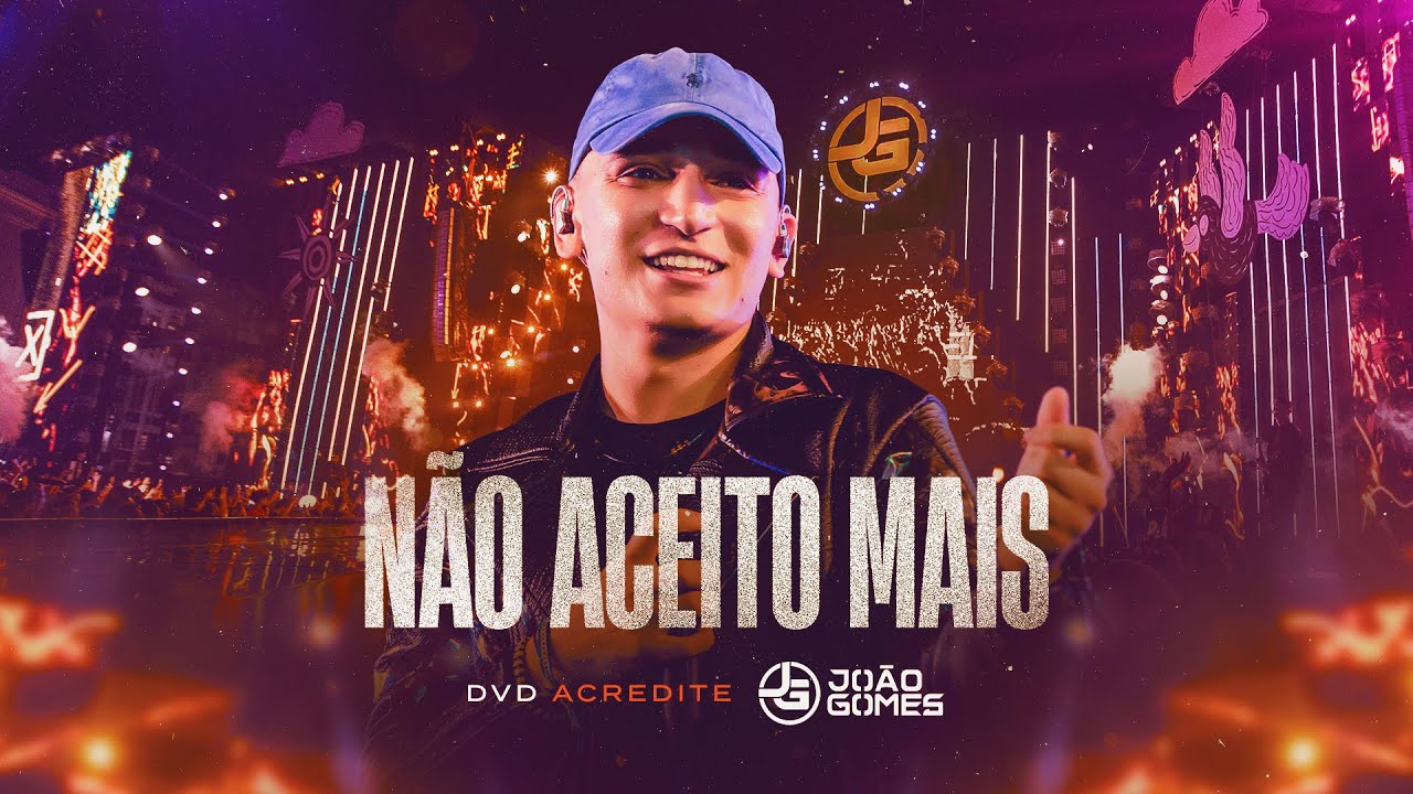 João Gomes Cantor - NÃO ACEITO MAIS - João Gomes (DVD Acredite - Ao Vivo em Recife)