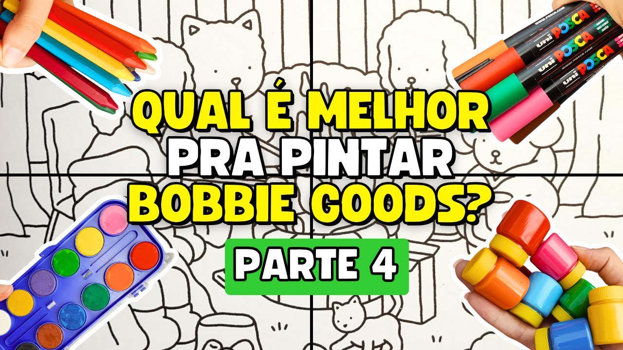 Pintando Bobbie Goods com 4 Materiais Diferentes [PARTE 4]