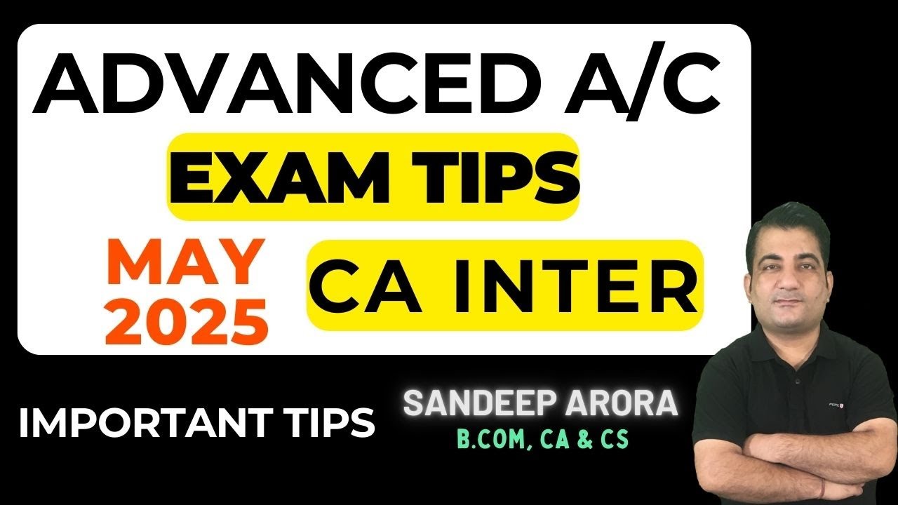 CA Inter Advanced Accounting ~ Exam Tips 