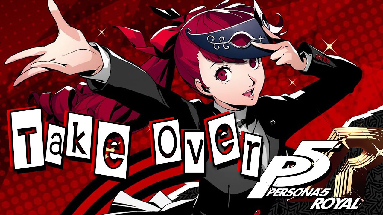 Persona 5 Royal - Shred Over (Take Over cover) | PeetaPlays