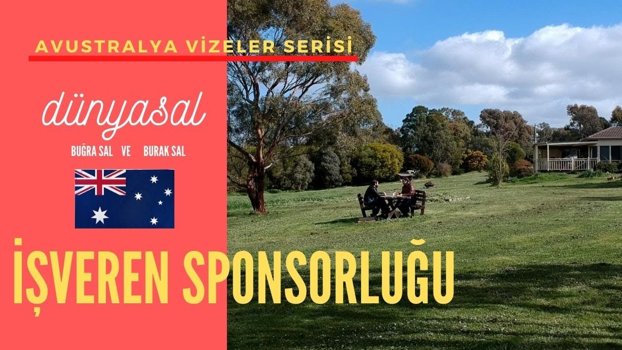 İŞ VEREN SPONSORLUĞU  ( Employer Nomination Scheme visa 186 )