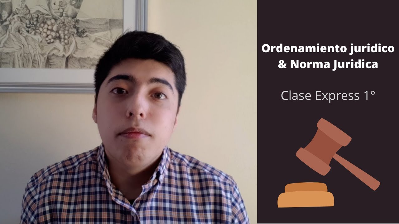 Ordenamiento Jurídico y Norma Jurídica