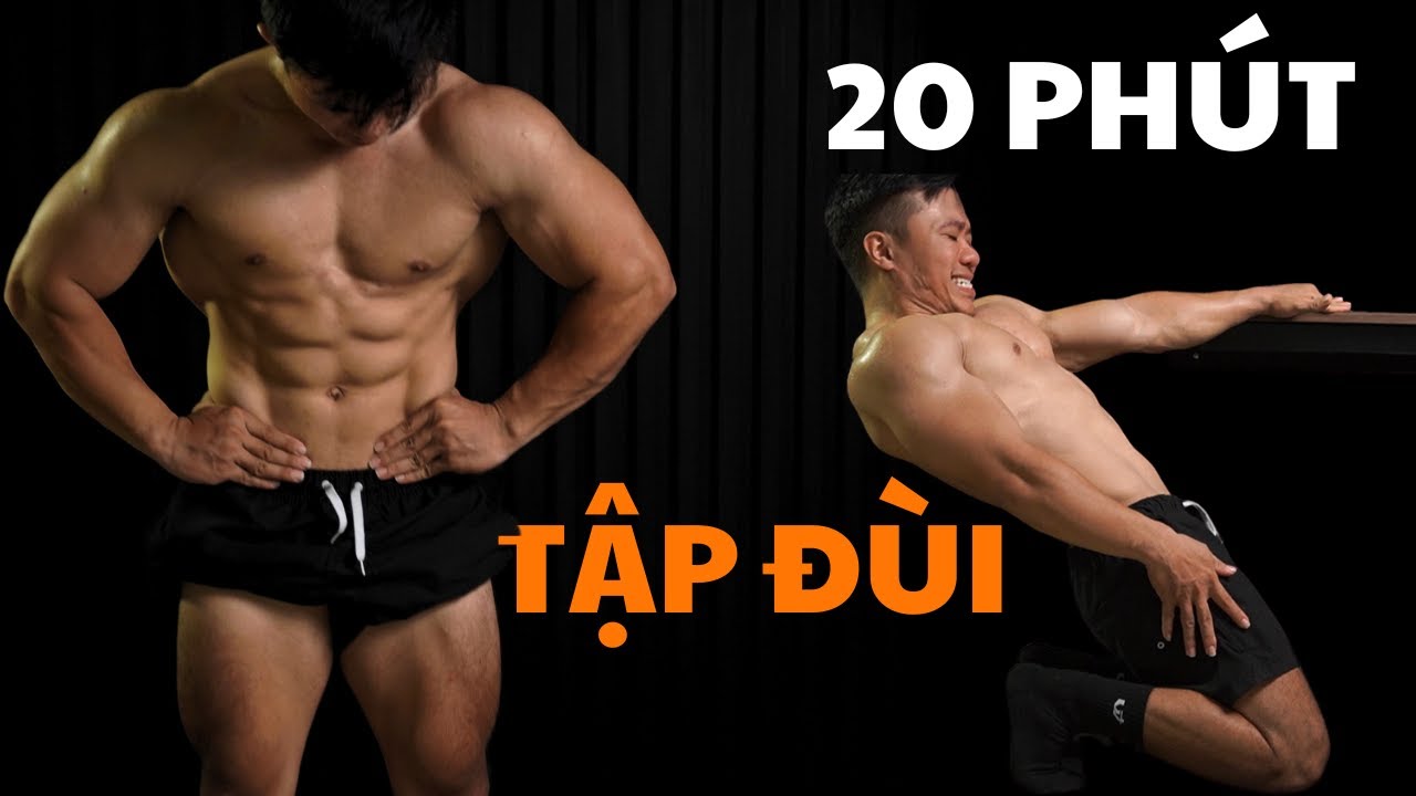 CHỈ DẪN NHƯ PT TRỰC TIẾP: 20 Phút TẬP CHÂN TOÀN DIỆN | Series: 20 PHÚT LÀ ĐỦ (Buổi 13)