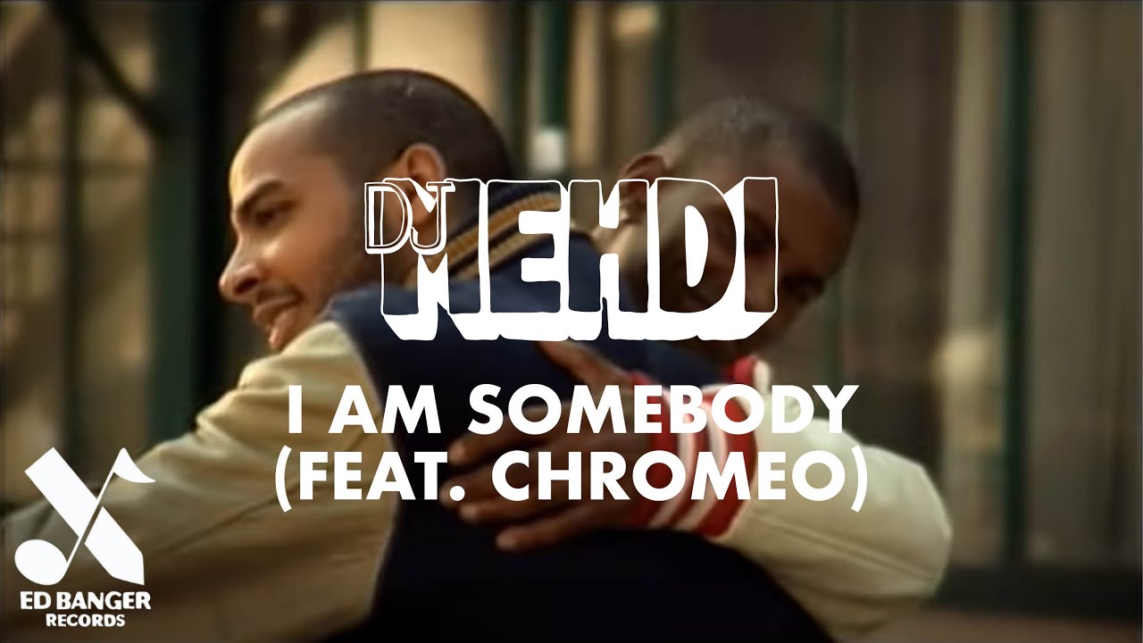 DJ Mehdi  - I Am Somebody (feat. Chromeo) [Official Video]